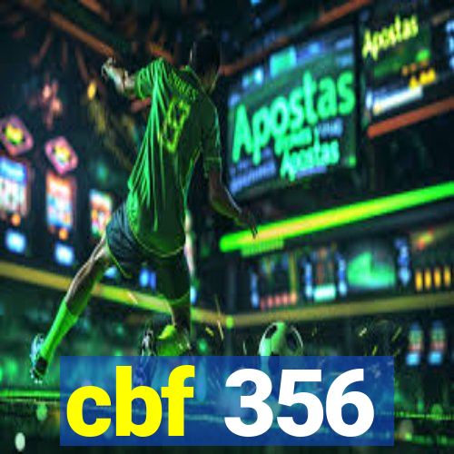 cbf 356